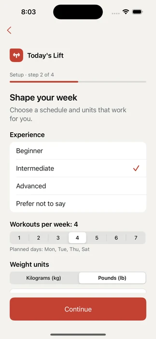 Setup screen: choose experience, workouts per week and weight units